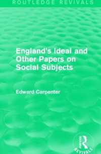 England's Ideal and Other Papers on Social Subjects (Routledge Revivals: the Collected Works of Edward Carpenter)