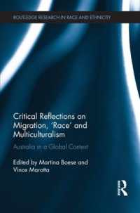Critical Reflections on Migration, 'Race' and Multiculturalism : Australia in a Global Context (Routledge Research in Race and Ethnicity)