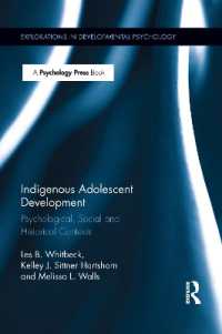 Indigenous Adolescent Development : Psychological, Social and Historical Contexts (Explorations in Developmental Psychology)