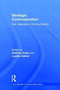 Strategic Communication : New Agendas in Communication (New Agendas in Communication Series)