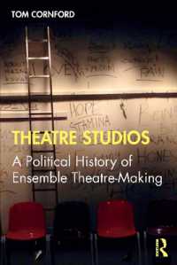 Theatre Studios : A Political History of Ensemble Theatre-Making