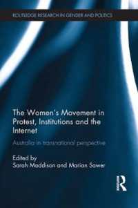 The Women's Movement in Protest, Institutions and the Internet : Australia in transnational perspective (Routledge Research in Gender and Politics)