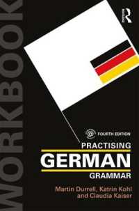 Practising German Grammar (Practising Grammar Workbooks) （4TH）