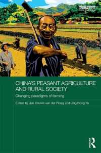 China's Peasant Agriculture and Rural Society : Changing paradigms of farming (Routledge Contemporary China Series)