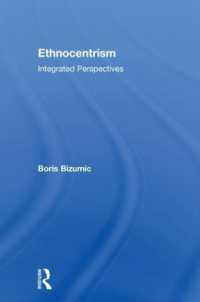 エスノセントリズム：統合的視座<br>Ethnocentrism : Integrated Perspectives