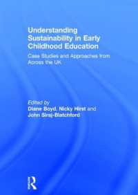 Understanding Sustainability in Early Childhood Education : Case Studies and Approaches from Across the UK