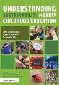 Understanding Sustainability in Early Childhood Education : Case Studies and Approaches from Across the UK