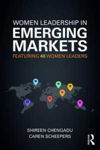新興市場にみる女性のリーダーシップ<br>Women Leadership in Emerging Markets : Featuring 46 Women Leaders