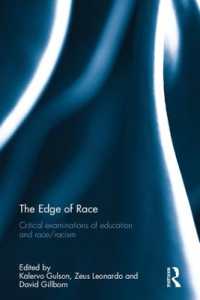 The Edge of Race : Critical examinations of education and race/racism