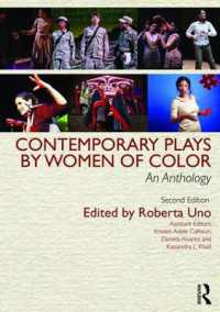 Contemporary Plays by Women of Color : An Anthology （2ND）