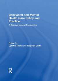 Behavioral and Mental Health Care Policy and Practice : A Biopsychosocial Perspective