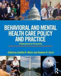 Behavioral and Mental Health Care Policy and Practice : A Biopsychosocial Perspective