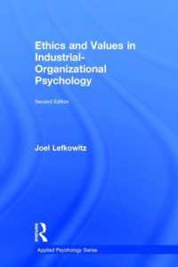 Ethics and Values in Industrial-Organizational Psychology (Applied Psychology Series)
