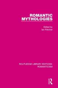 Romantic Mythologies (Routledge Library Editions: Romanticism)
