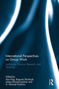 International Perspectives on Group Work : Leadership, Practice, Research, and Teaching