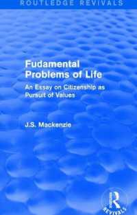 Fudamental Problems of Life : An Essay on Citizenship as Pursuit of Values (Routledge Revivals)