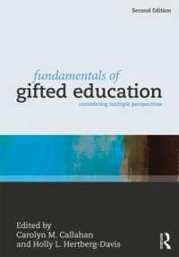 才能教育の基礎（第２版）<br>Fundamentals of Gifted Education : Considering Multiple Perspectives （2ND）