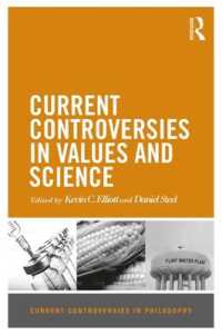 論争で学ぶ科学における価値<br>Current Controversies in Values and Science (Current Controversies in Philosophy)
