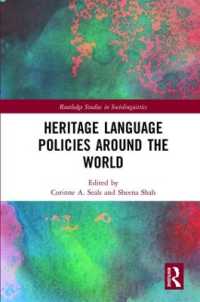 世界の継承言語政策<br>Heritage Language Policies around the World (Routledge Studies in Sociolinguistics)
