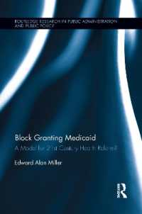 Block Granting Medicaid : A Model for 21st Century Health Reform? (Routledge Research in Public Administration and Public Policy)