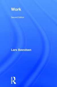 ラース・スヴェンセン『働くことの哲学』（原書）<br>Work （2ND）