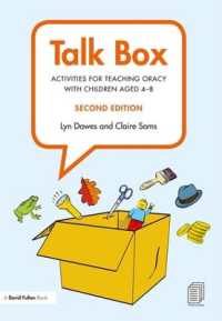 Talk Box : Activities for Teaching Oracy with Children aged 4-8 （2ND）