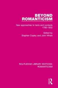 Beyond Romanticism : New Approaches to Texts and Contexts 1780-1832 (Routledge Library Editions: Romanticism)
