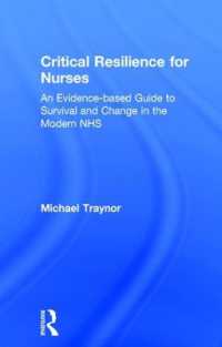 Critical Resilience for Nurses : An Evidence-Based Guide to Survival and Change in the Modern NHS