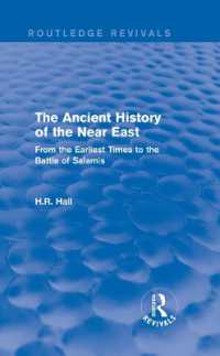 The Ancient History of the Near East : From the Earliest Times to the Battle of Salamis (Routledge Revivals)