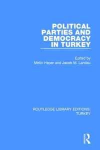 Political Parties and Democracy in Turkey (Routledge Library Editions: Turkey)