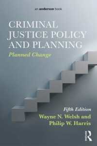 Criminal Justice Policy and Planning : Planned Change （5TH）