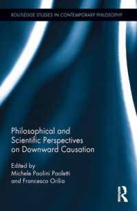 Philosophical and Scientific Perspectives on Downward Causation (Routledge Studies in Contemporary Philosophy)