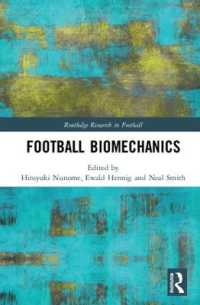 Football Biomechanics (Routledge Research in Football)