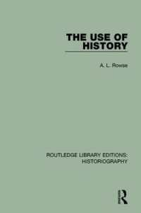 The Use of History (Routledge Library Editions: Historiography)