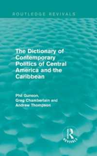 The Dictionary of Contemporary Politics of Central America and the Caribbean (Routledge Revivals: Dictionaries of Contemporary Politics)