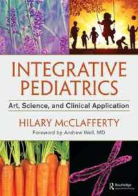 Integrative Pediatrics : Art, Science, and Clinical Application