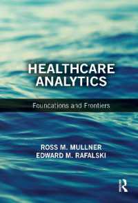 Healthcare Analytics : Foundations and Frontiers