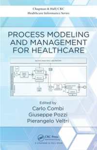 Process Modeling and Management for Healthcare (Chapman & Hall/crc Healthcare Informatics Series)