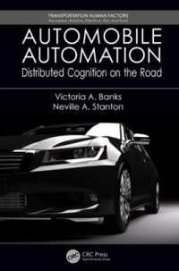 自動運転と分散認知<br>Automobile Automation : Distributed Cognition on the Road (Transportation Human Factors)