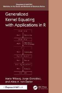 Generalized Kernel Equating with Applications in R (Chapman & Hall/crc Statistics in the Social and Behavioral Sciences)