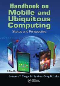 Handbook on Mobile and Ubiquitous Computing : Status and Perspective