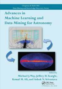 Advances in Machine Learning and Data Mining for Astronomy (Chapman & Hall/crc Data Mining and Knowledge Discovery Series)