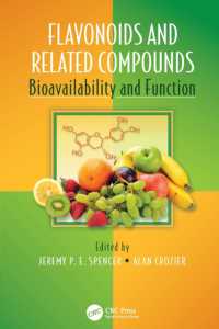 Flavonoids and Related Compounds : Bioavailability and Function (Oxidative Stress and Disease)