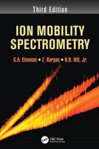イオン移動度分光分析（第３版）<br>Ion Mobility Spectrometry （3RD）