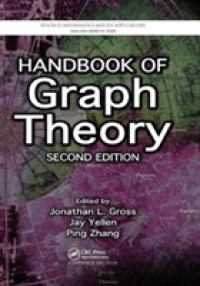 グラフ理論ハンドブック（第２版）<br>Handbook of Graph Theory (Discrete Mathematics and Its Applications) （2 Revised）