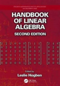 線形代数ハンドブック（第２版）<br>Handbook of Linear Algebra (Discrete Mathematics and Its Applications) （2 Revised）
