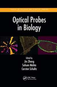 Optical Probes in Biology (Series in Cellular and Clinical Imaging)