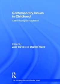 Contemporary Issues in Childhood : A Bio-ecological Approach (The Routledge Education Studies Series)