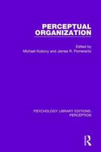 Perceptual Organization (Psychology Library Editions: Perception)