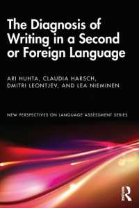 The Diagnosis of Writing in a Second or Foreign Language (New Perspectives on Language Assessment)